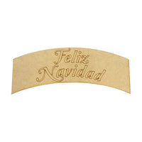 Letrero con base Feliz Navidad mdf 3mm -12x30 cm (4999)